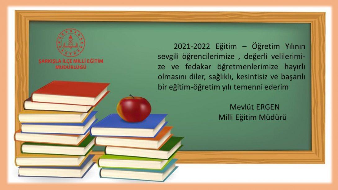 2021-2022 Eğitim-Öğretim Yılı Hayırlı Olsun